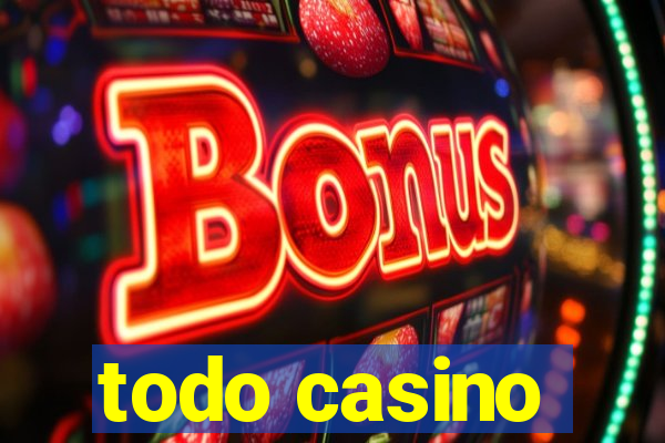 todo casino