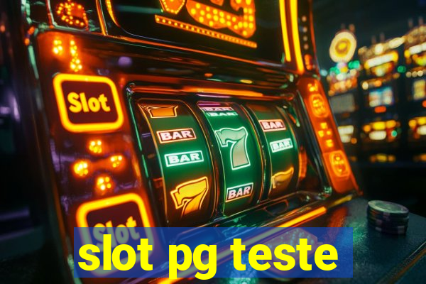 slot pg teste