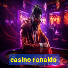 casino ronaldo