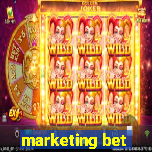 marketing bet