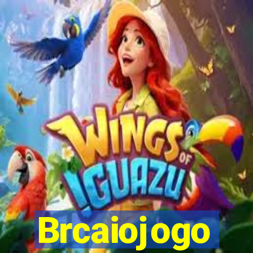 Brcaiojogo