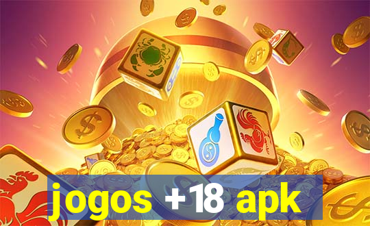 jogos +18 apk