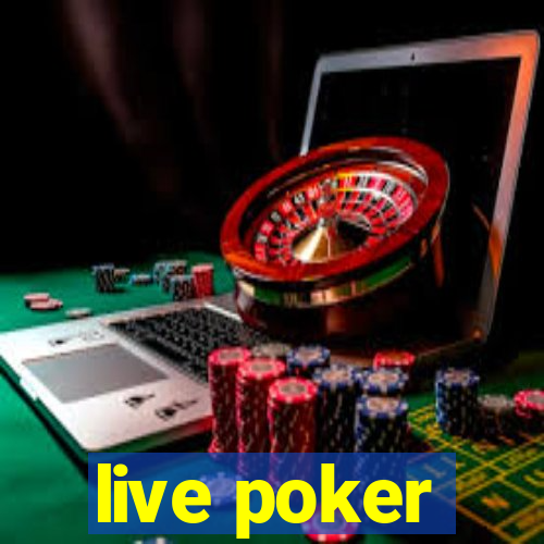 live poker