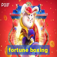 fortune boxing