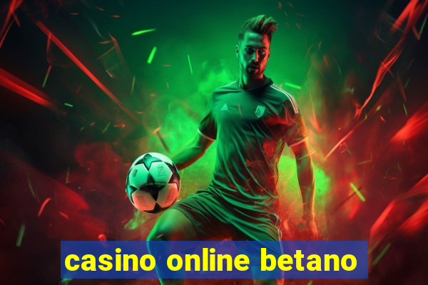 casino online betano