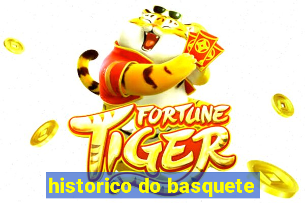 historico do basquete