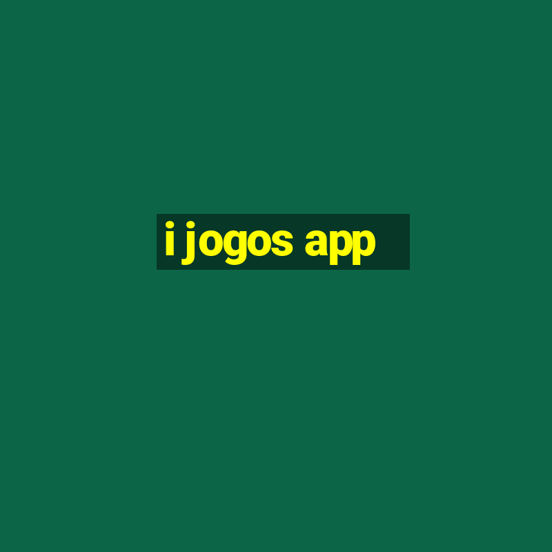 i jogos app