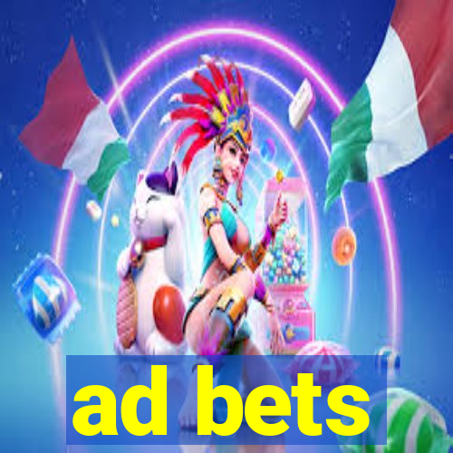 ad bets