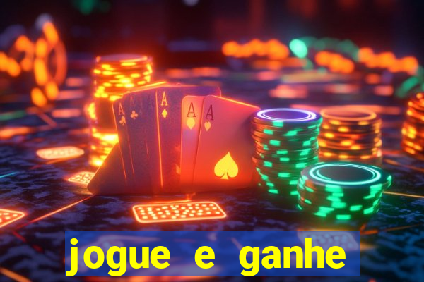 jogue e ganhe dinheiro real