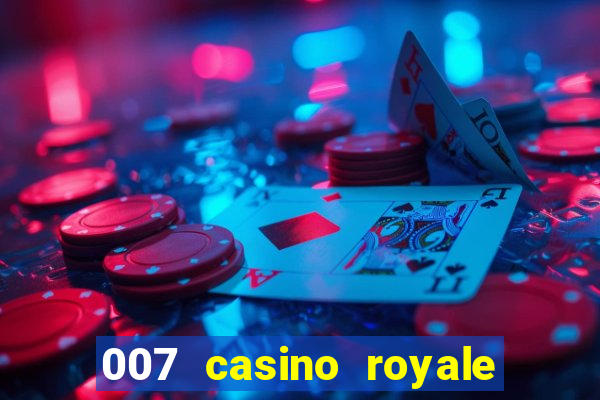 007 casino royale online dublado gratis