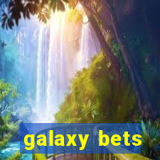 galaxy bets