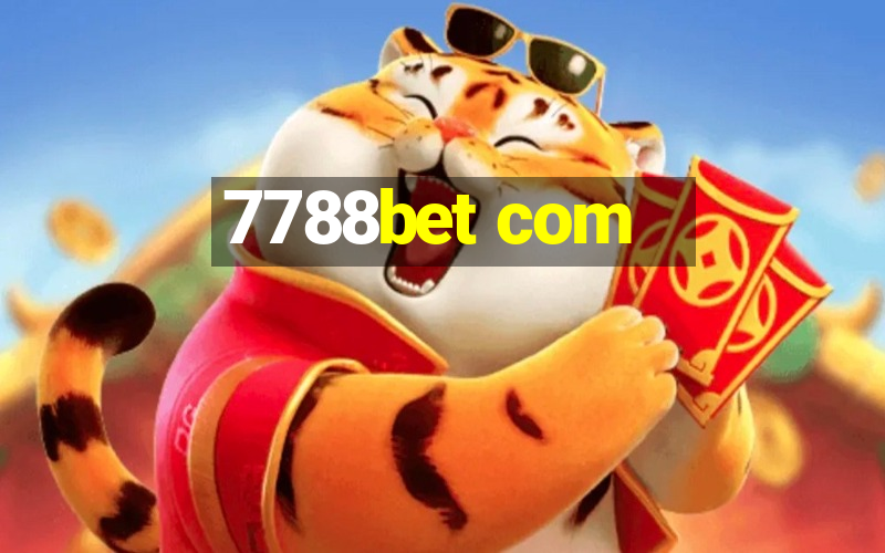 7788bet com