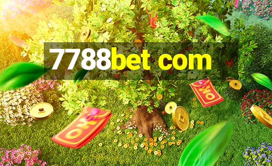 7788bet com