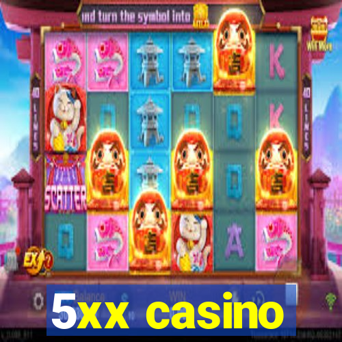 5xx casino