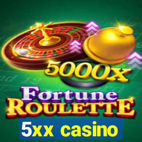 5xx casino