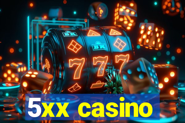 5xx casino