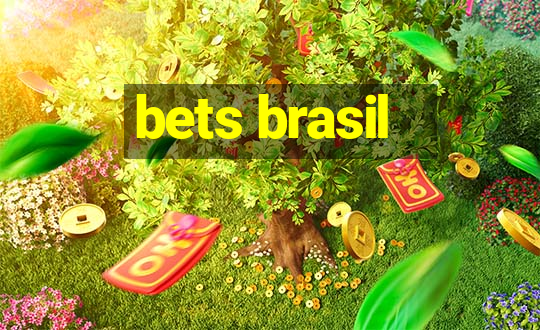 bets brasil