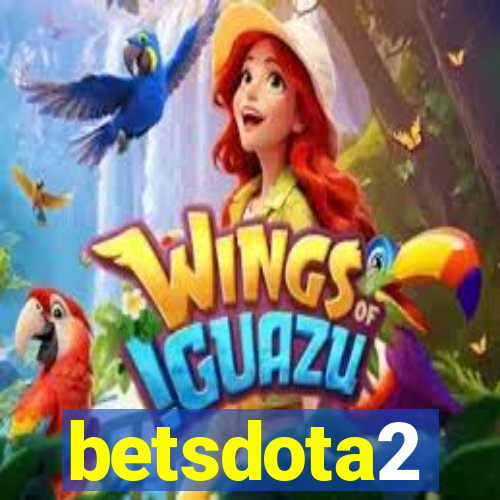 betsdota2