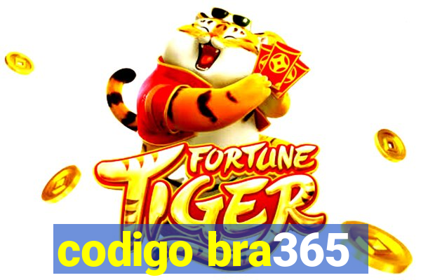 codigo bra365