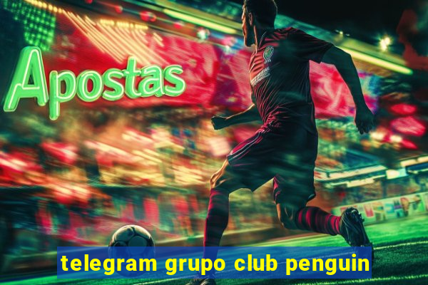 telegram grupo club penguin