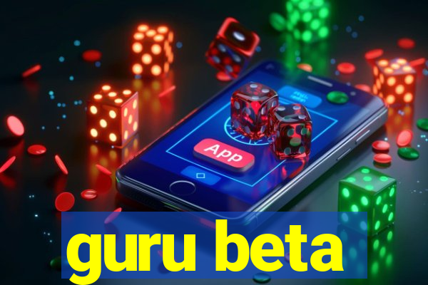 guru beta