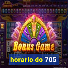 horario do 705