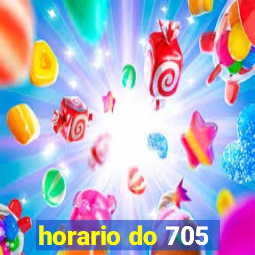 horario do 705