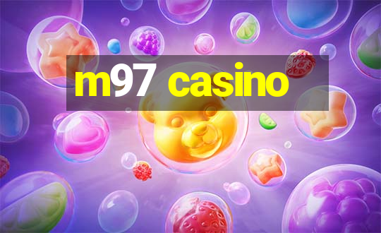 m97 casino