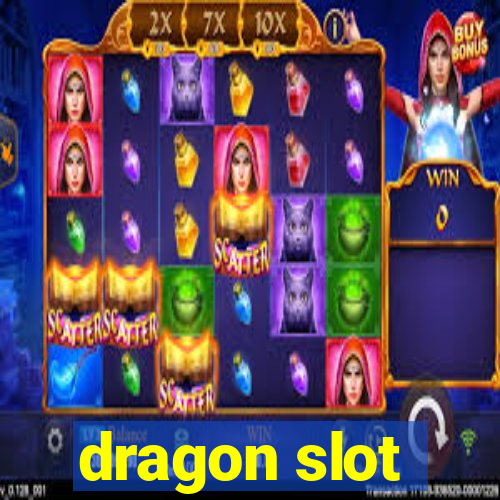 dragon slot