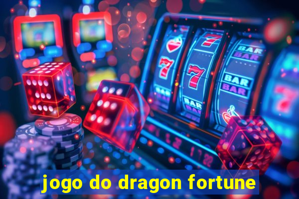 jogo do dragon fortune