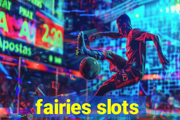 fairies slots