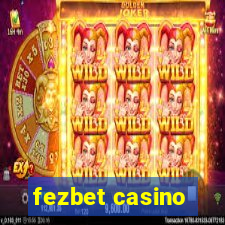 fezbet casino