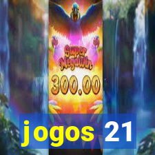 jogos 21