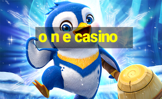 o n e casino