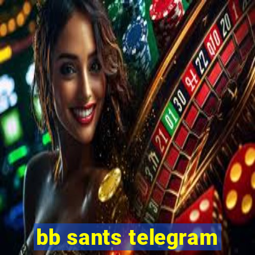 bb sants telegram