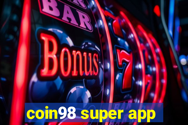 coin98 super app