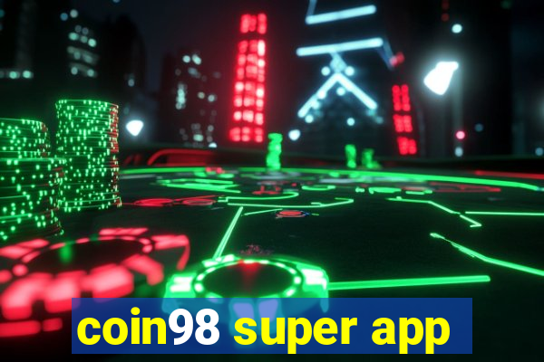 coin98 super app