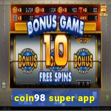 coin98 super app