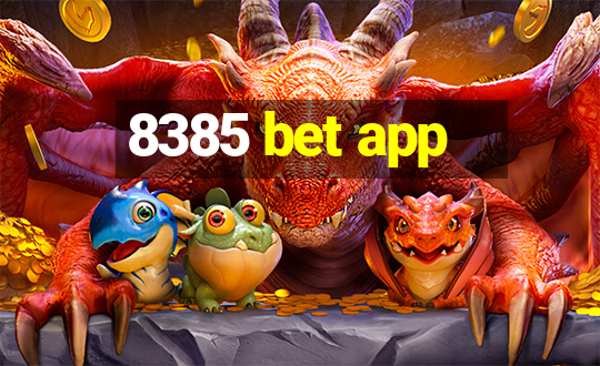 8385 bet app