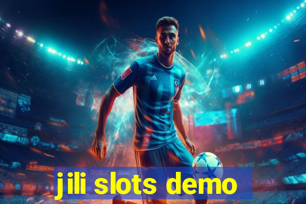 jili slots demo