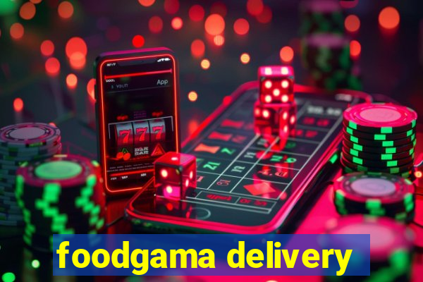 foodgama delivery