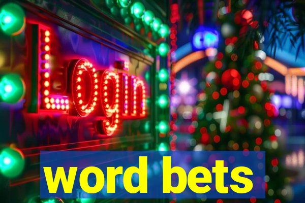 word bets