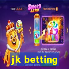 jk betting