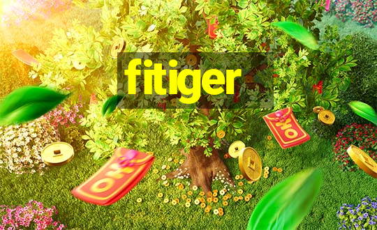 fitiger