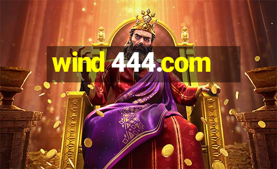 wind 444.com