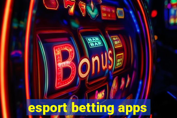 esport betting apps