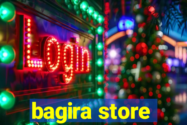 bagira store