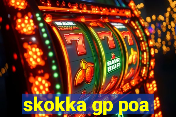 skokka gp poa