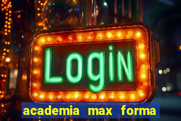 academia max forma santos dumont