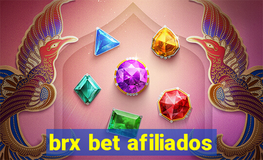 brx bet afiliados